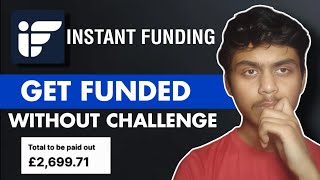 Instant Funding Prop Firm Review  Best Instant Funding Prop Firm 😍😍 [upl. by Kunz]