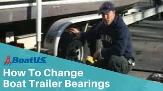 How To Replace Boat Trailer Bearings  BoatUS [upl. by Lesya547]