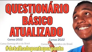 APLICANDO O QUESTIONÁRIO BÁSICO censo demográfico 2022 IBGE [upl. by Llenrub914]