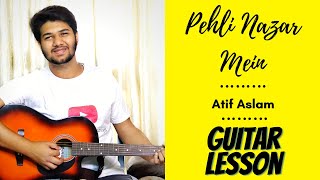 PEHLI NAZAR MEIN Acoustic complete guitar cover lesson chords easy version unplugged [upl. by Adnahsat]