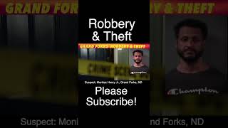 Grand Forks Robbery amp Theft Charges [upl. by Anuala]