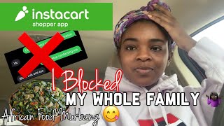 Instacart Shopper 🥕  Blocking Narcissistic Siblings 🚫  African Food Mukbang 😋  Jimi Meaux Co [upl. by Audrey]