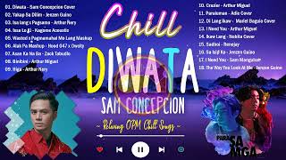 Diwata  Sam Concepcion  Relaxing OPM Chill Songs  Filipino Acoustic Vibe  Time To Relax 💐 [upl. by Adnohral]