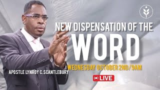 New Dispensation of The Word  APOSTLE LYNROY C SCANTLEBURY [upl. by Jaymie824]