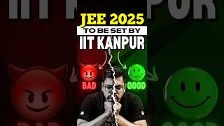 IIT Kanpur to set JEE 2025  Will it be tough🤔🤔jee jee2025 iit iitjee iitkanpur jeeprep [upl. by Eerot]