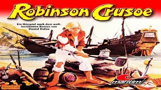 Robinson Crusoe  Märchen Hörspiel [upl. by Alliuqet539]