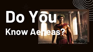 Roman Heroes Trivia How Well Do You Know Aeneas [upl. by Eisned]