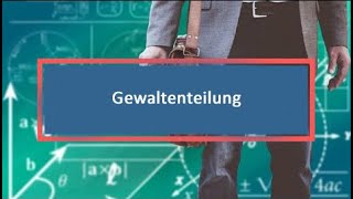 Gewaltenteilung [upl. by Odnamla]