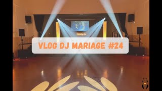 VLOG DJ MARIAGE 24  VINASSAN 11 [upl. by Yentiw]