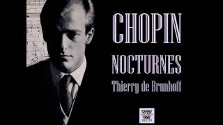 Thierry de Brunhoff plays Chopin  Complete Nocturnes [upl. by Hedvig]