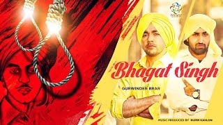 Bhagat Singh  Gurvinder Brar  Rupin Kahlon  Latest Punjabi Song 2014  Trendz Music [upl. by Dyana705]