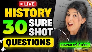 History TOP 30 questions for Social science🔥 Don’t study Anything after this 😎 Class 10 Boards [upl. by Mirak470]