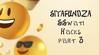 Learn a new language SiSwati Hacks pt 3 [upl. by Helprin277]