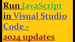 How to run javascript in vscode [upl. by Ragg]