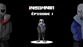 Undertale Comics Dub FR Insomnia  Episode 1 [upl. by Rumpf]