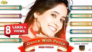 Miss Pooja  Dance with Pooja  Audio HD Jukebox Album  latest punjabi songs 2020 l Anand Music [upl. by Rhoades]