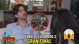 Pedro el escamoso 2 Capítulo 23 AVANCE Gran Final de pedro el escamoso😱 [upl. by Otilopih323]