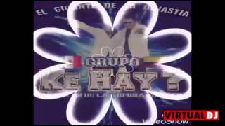 grupo ke hay mix [upl. by Ingalls]