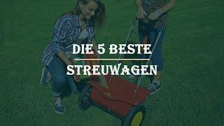 Die 5 Beste Streuwagen Test [upl. by Anaerb267]