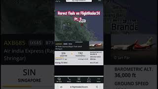 Rarest finds on FlightRadar24 Part 3 capcut aviation flightradar24 rare airplanes airlines [upl. by Ynnod]