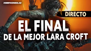 El FINAL de la MEJOR Lara Croft en Shadow of the TOMB RAIDER [upl. by Ardrey574]