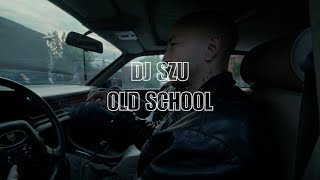 DJ Szu  Old school Official Video [upl. by Anma591]