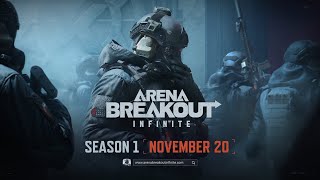 Arena Breakout Infinite Season 1  Date Announcement Trailer [upl. by Teraj]