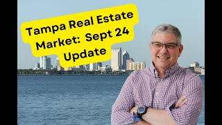 Tampa Real Estate Market Sept 24 Update [upl. by Aldon151]