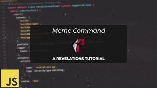 EP 4  JavaScript Discord Bot Tutorial  Meme Command [upl. by Akiem]