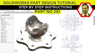 SolidWorks Advanced Part Design Tutorial  Mastering Complex Features  Part No 281 [upl. by Player]