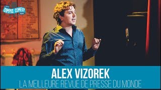 Alex Vizorek  La Meilleure Revue de Presse du Monde [upl. by Philipines]