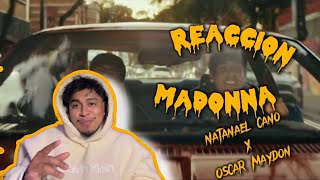 Reaccion MadonnaNatanael Cano x Oscar Maydon [upl. by Ellinger246]