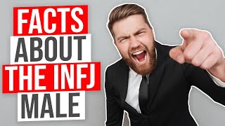 Facts About The INFJ Male  Most Rarest Personality Type In The World [upl. by Demahum]