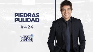 Dante Gebel 424  Piedras pulidas [upl. by Eirojam550]