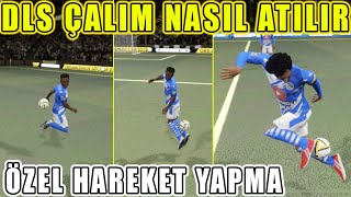 DLS NASIL ÇALIM ATILIR  ÖZEL HAREKETLER NASIL YAPILIR  DREAM LEAGUE SOCCER  FEİNT [upl. by Wehtta218]