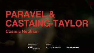 Paravel amp CastaingTaylor – Cosmic Realism  20 januari – 20 mei 2024 in Eye [upl. by Alliuqat]