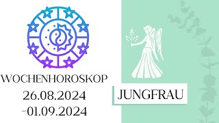 ♍ Wochenhoroskop  Jungfrau  2608010924  KW 352024 [upl. by Lingwood]