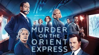 Murder on the Orient Express Full Movie Story Teller  Facts Explained  Hollywood Movie Judi Dench [upl. by Hedwig]