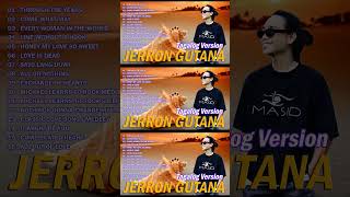 Jerron Gutana Playlist ✨ Jerron Gutana Cover The Best Love Songs Tagalog Version  Through The Years [upl. by Schroeder739]