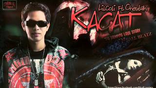 Kagat Lilcoli Ft Chestah DjYaelBeatz [upl. by Lonier]