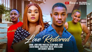 LOVE RESTORED  2024 latest Nigerian movie  Victory Michael  Princess orji Emeka Okalibe [upl. by Yaluz]