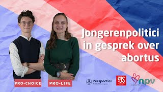 Jongerenpolitici in gesprek over abortus  Jonge Socialisten PvdA en PerspectieF CU [upl. by Yenreit372]