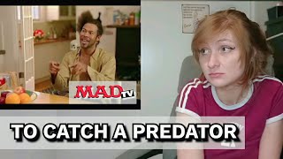 MADtv  To Catch A Predator REACTION [upl. by Asirem908]