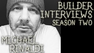 1544  Builder Interviews Ep7 Michael Rinaldi Rinaldi Studio Press [upl. by Rochette]