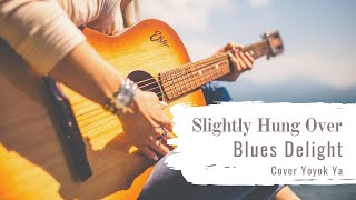 Blues Delight  Slightly Hungover  Cover song by Yoyok ya shorts [upl. by Ahsercal]