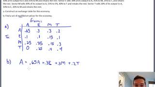 A Leontief Equilibrium example Math 204 Section 16 video 1 [upl. by Ashwin230]