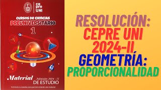 CEPRE UNI 2024II GEOMETRÍA Proporcionalidad [upl. by Serene]