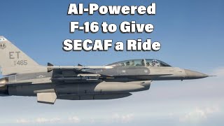 Secretary of the Air Force to Ride in F16 Flown by Artificial Intelligence [upl. by Eyma]