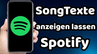 Spotify Songtexte anzeigen lassen 2023  Spotify lyrics [upl. by Sterrett921]