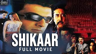 Watch Shikaar Full Movie in HD  Super Hit Bollywood Movie  Kanishka Shakti Kapoor  Jaz Pandher [upl. by Indnahc]